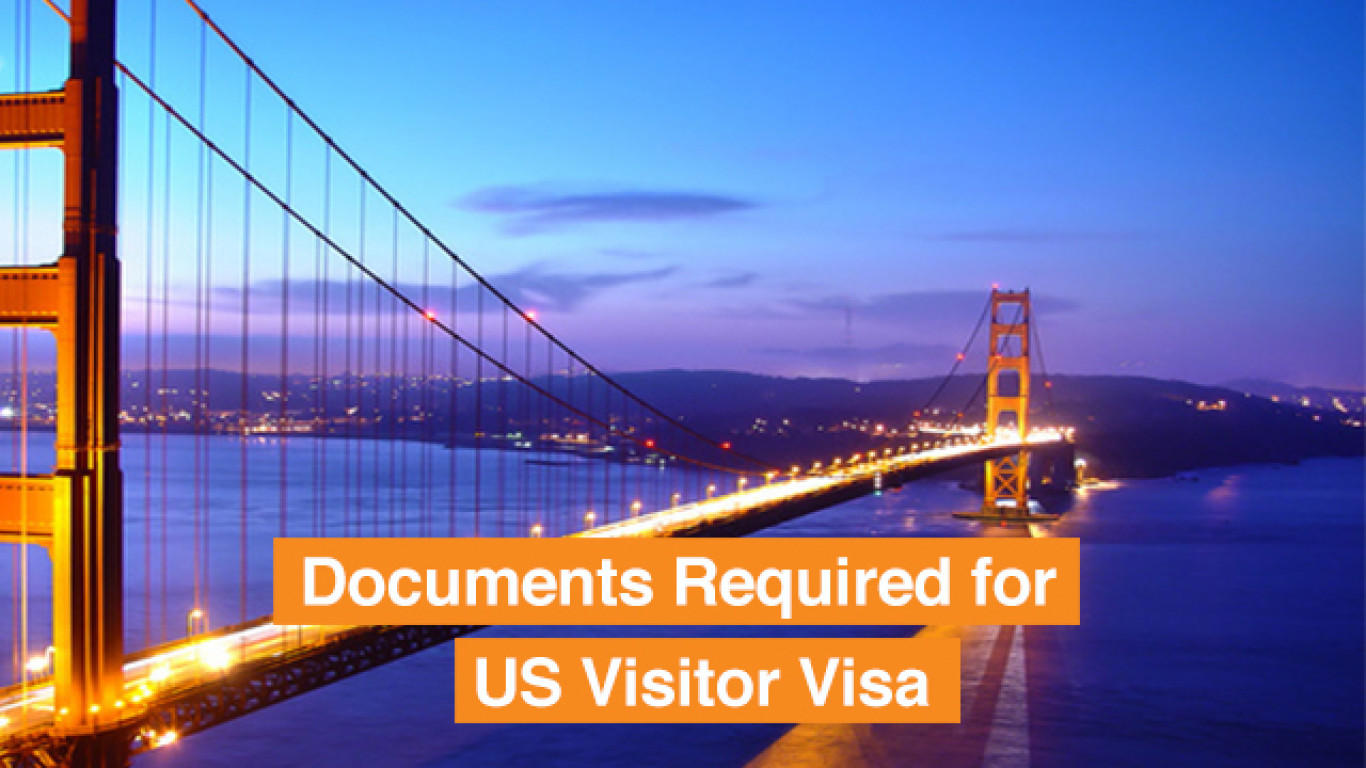 Documents required for US Visitor Visa